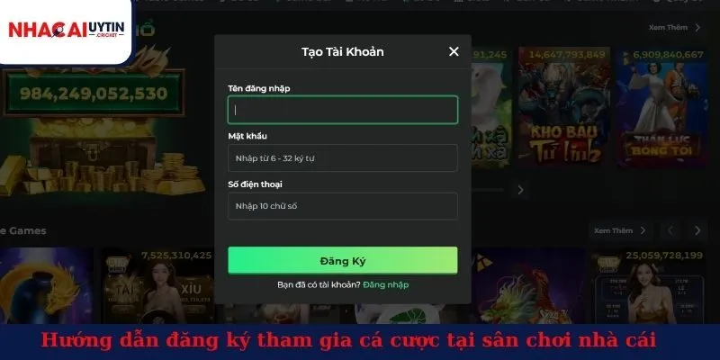 Hướng dẫn đăng ký tham gia cá cược tại sân chơi nhà cái